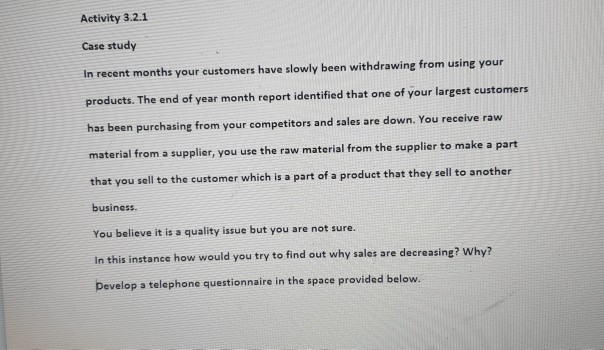 Activity 3.2.1 Case study In recent months your