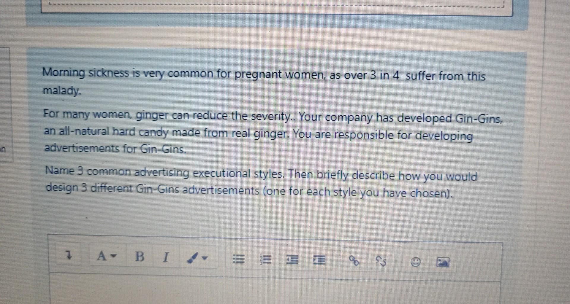 Morning sickness is very common for pregnant