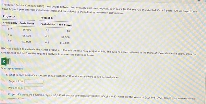 The Butler-Perkins Company (BPC) must decide
