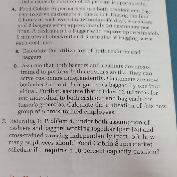 5. Returning to Problem 4, under both assumption