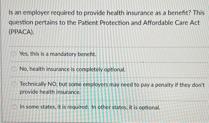 Is an employer required to provide health