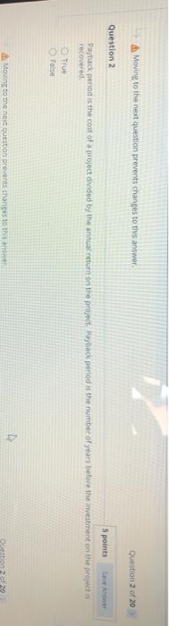 Moving to the next question prevents changes to