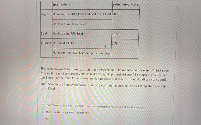 A meat processing company produces three types of