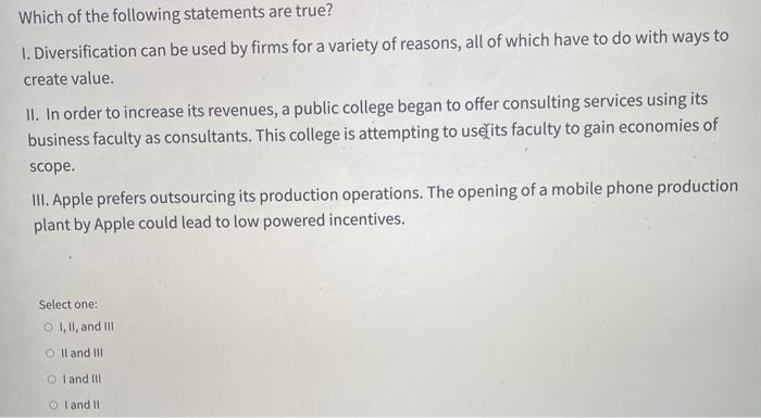 Which of the following statements are true? 1.