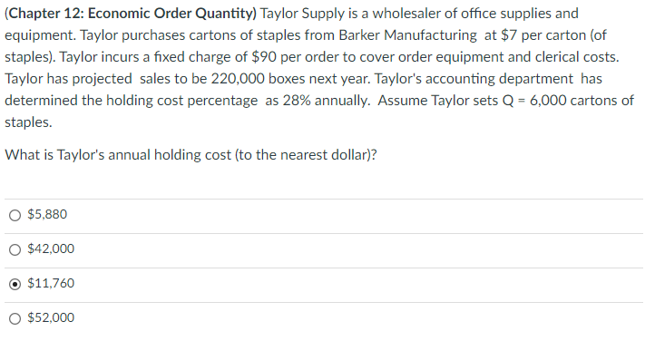 (Chapter 12: Economic Order Quantity) Taylor