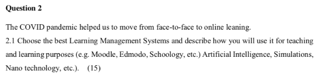 Question 2 The COVID pandemic helped us to move