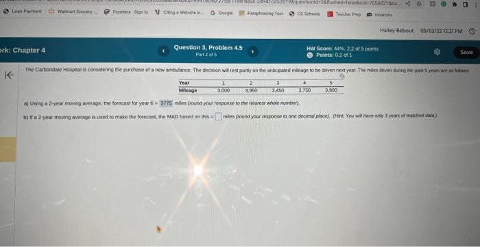 a) Usirg a 2 year moving average, the foeecnst