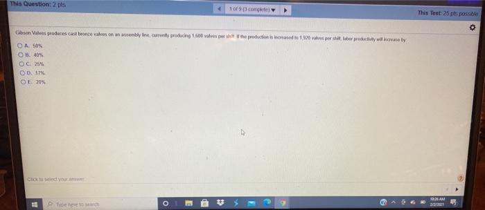 This Question: 2 pts 10 complete This Test: 25pes