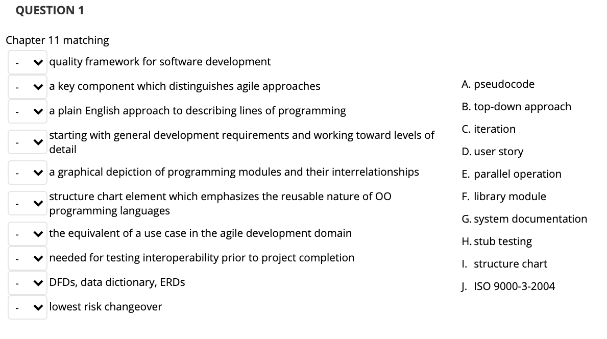 QUESTION 1 Chapter 11 matching v quality