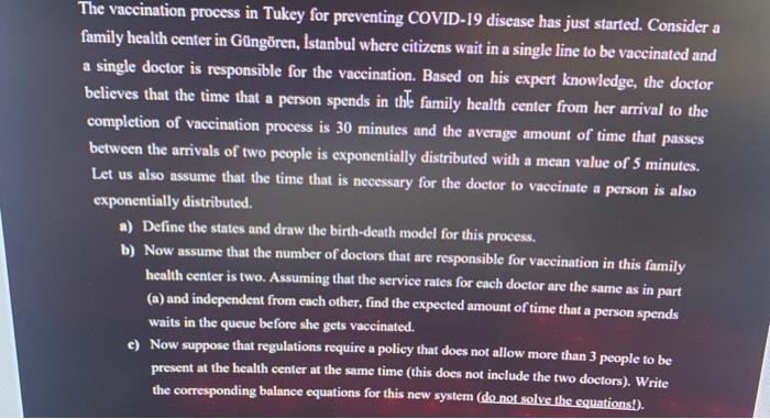 The vaccination process in Tukey for preventing