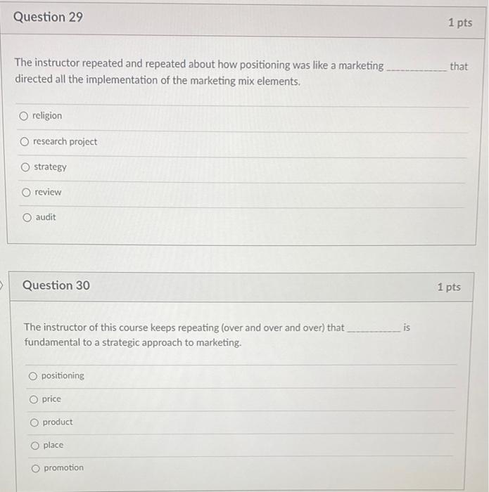 Question 29 1 pts that The instructor repeated