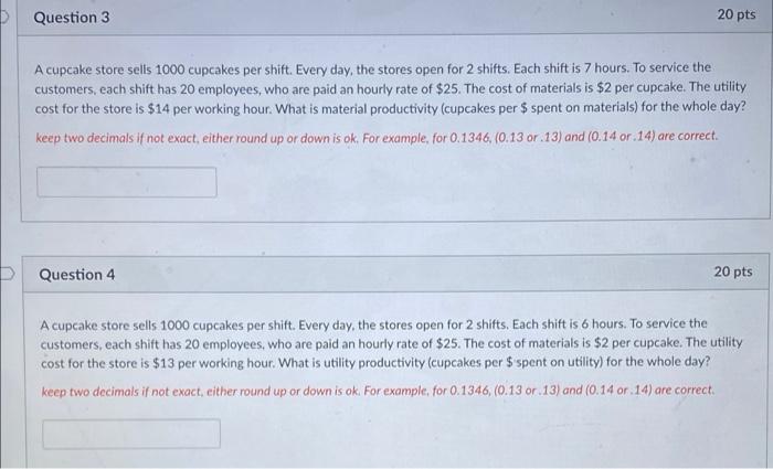 A cupcake store sells 1000 cupcakes per shift.