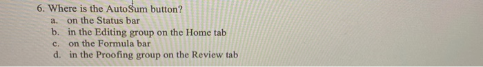 6. Where is the Autostum button? a. on the Status