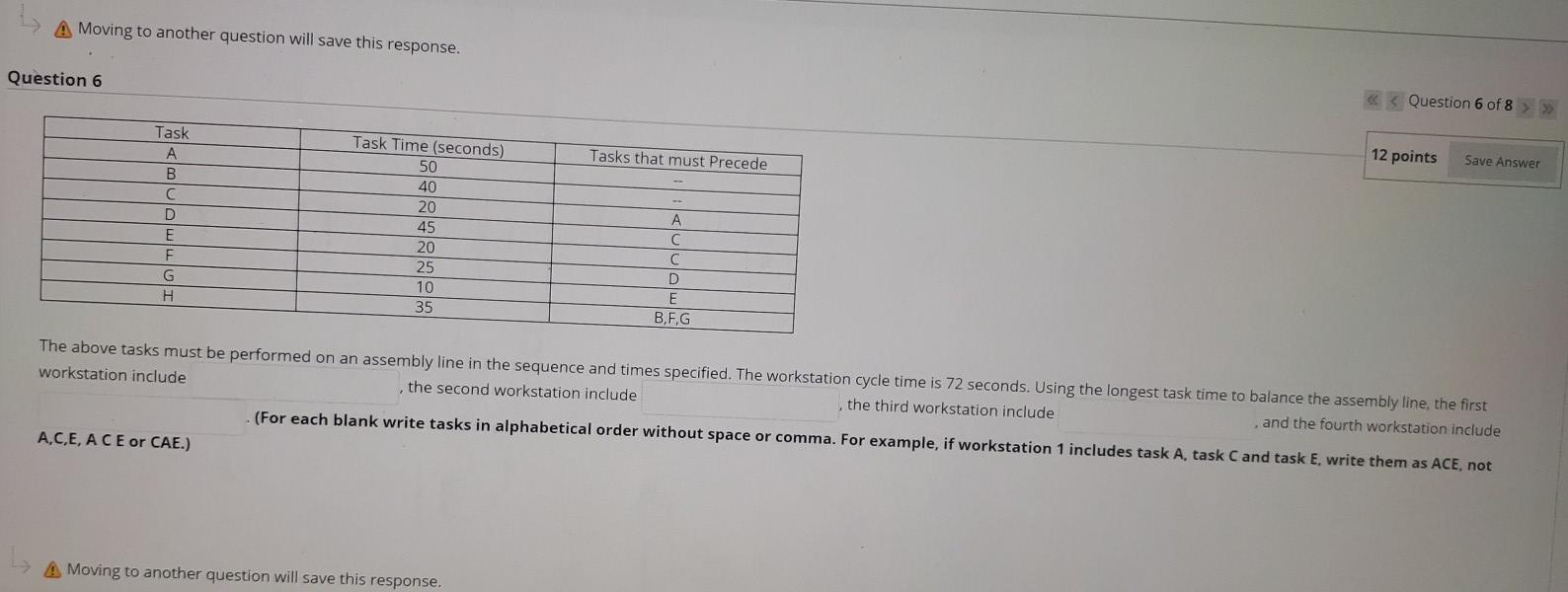 A Moving to another question will save this