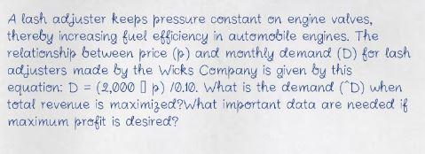 A lash adjuster keeps pressure constant on engine