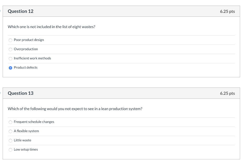Question 12 6.25 pts Which one is not included in