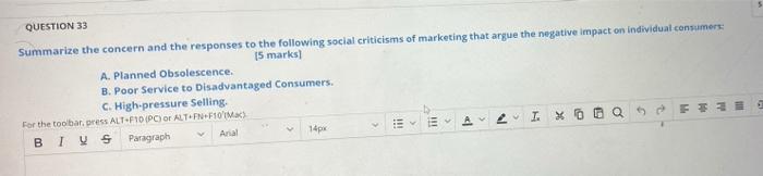QUESTION 33 Summarize the concern and the