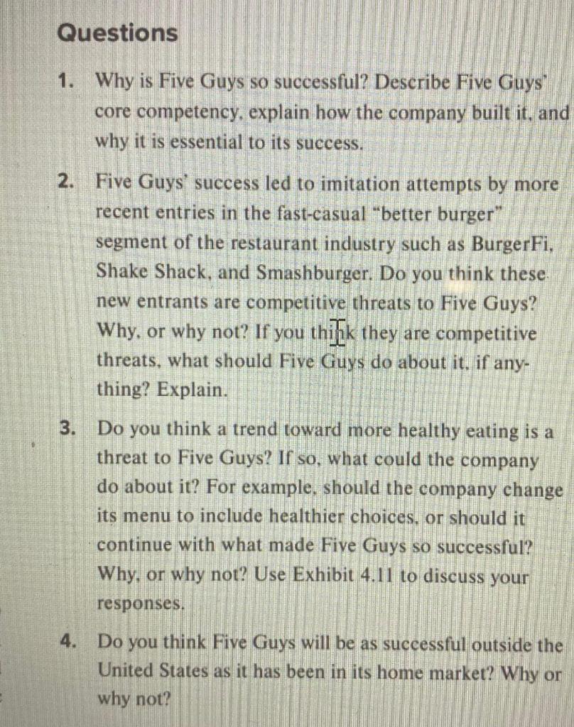 Questions 1. Why is Five Guys so successful?