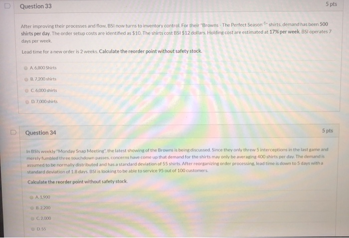 Question 33 5 pts After improving their processes