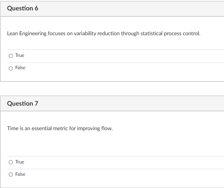 I will rate Question 6 Lean Engineering focuses