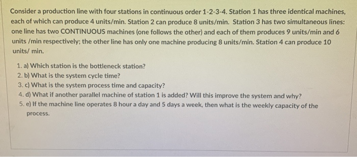 Consider a production line with four stations in