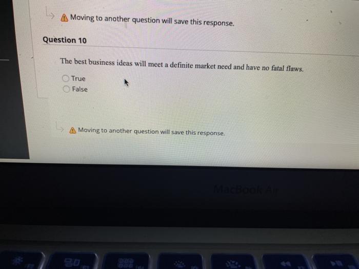 A Moving to another question will save this