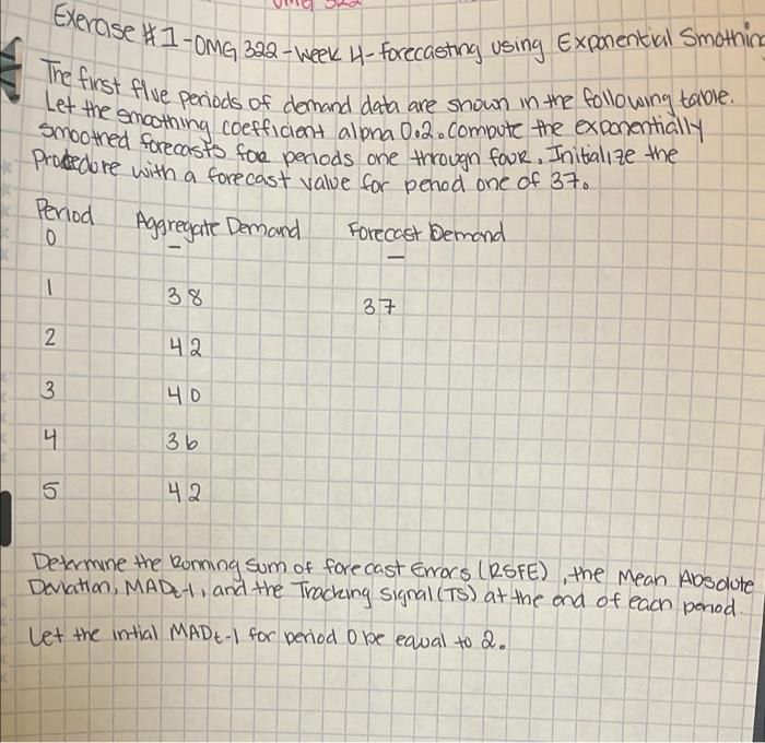 please help Exerase W 1-OMG 322- Week 4-