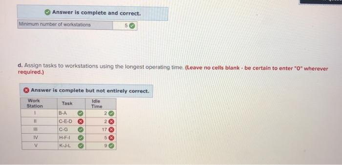 D is incorrect Problem 6-18 (Algo) An assembly