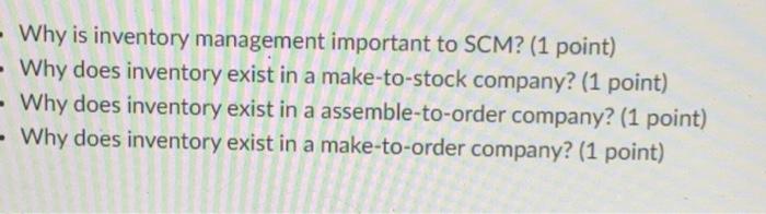 - Why is inventory management important to SCM?