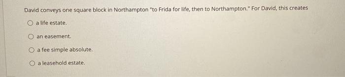 David conveys one square block in Northampton "to