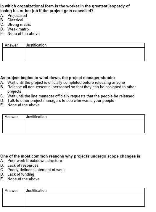 In which organizational form is the worker in the