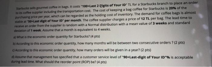 last two digits of id 64 Starbucks sells gourmet
