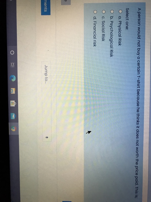 A person would not buy a certain T-shirt because