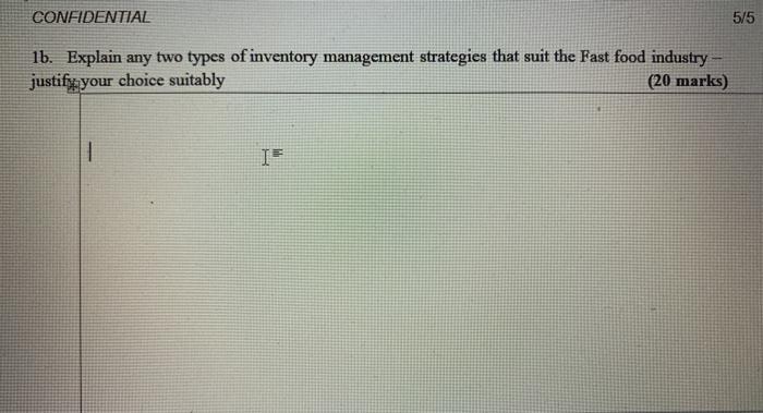 CONFIDENTIAL 5/5 1b. Explain any two types of
