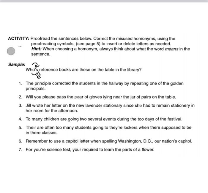 ACTIVITY: Proofread the sentences below. Correct