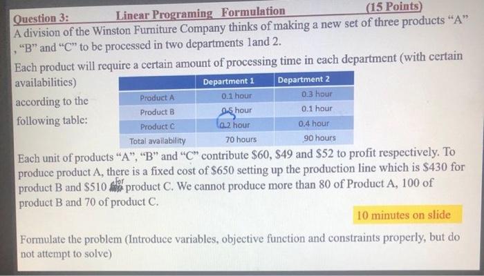 Question 3: Linear Programing Formulation (15