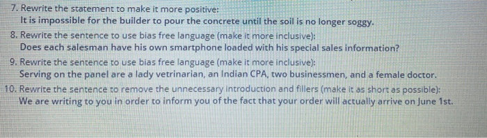 7. Rewrite the statement to make it more