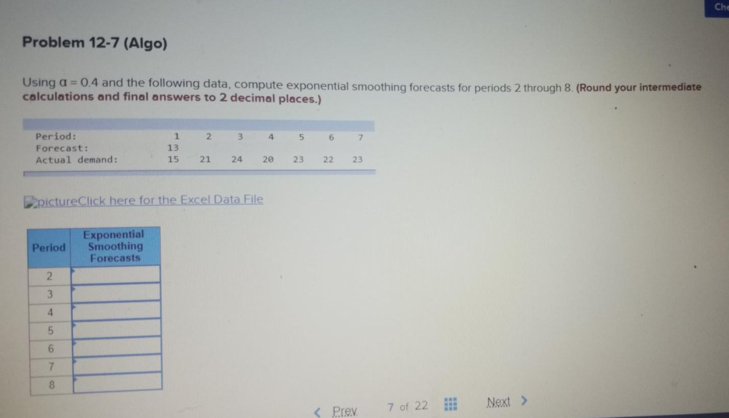 Che Problem 12-7 (Algo) Using a = 0.4 and the
