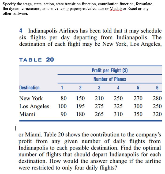 Specify the stage, state, action, state