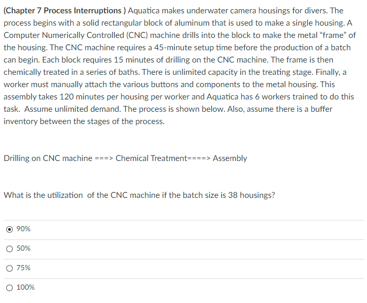 (Chapter 7 Process Interruptions ) Aquatica makes