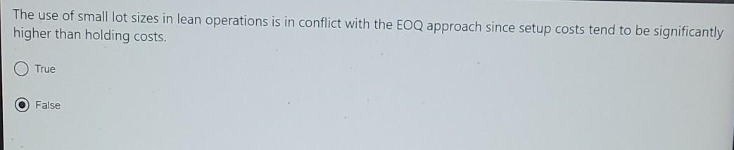 With regard to suppliers, lean systems typically