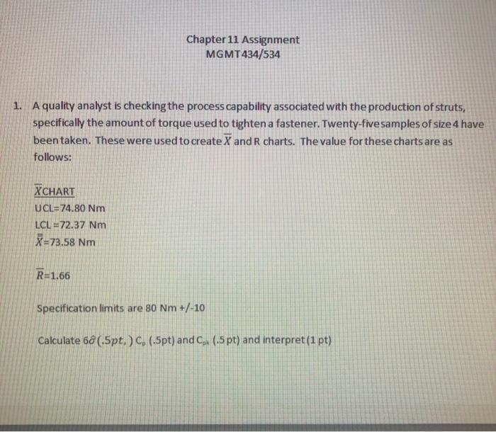Chapter 11 Assignment MGMT434/534 1. A quality
