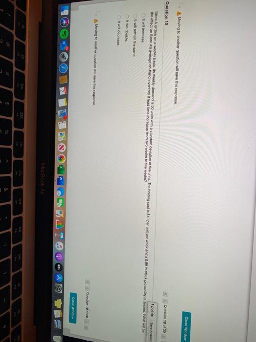 Close Window Moving to another question will save