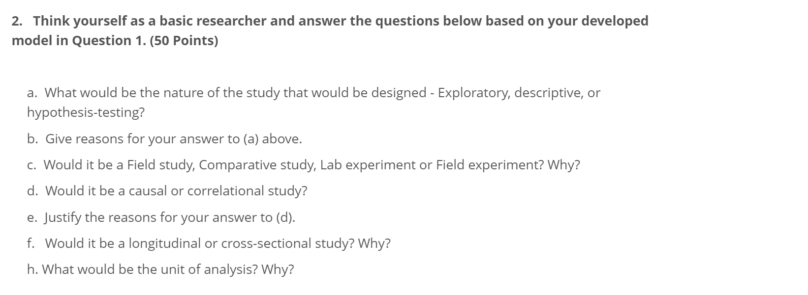 2. Think yourself as a basic researcher and