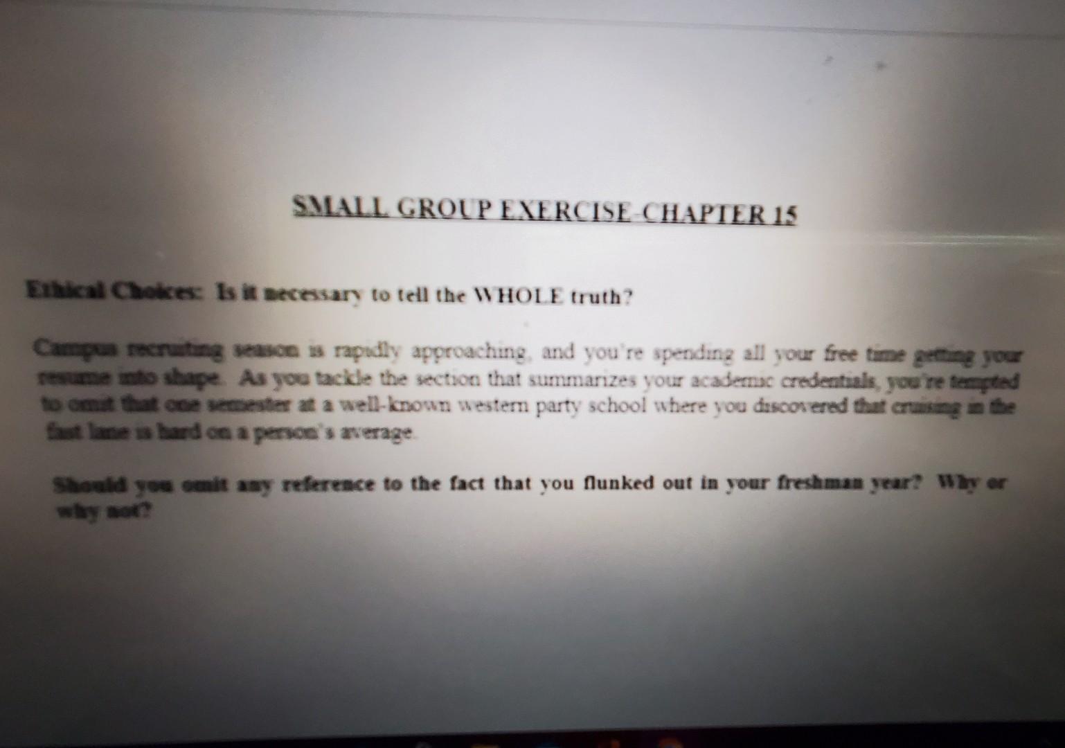 SMALL GROUP EXERCISE CHAPTER 15 Ethical Choices