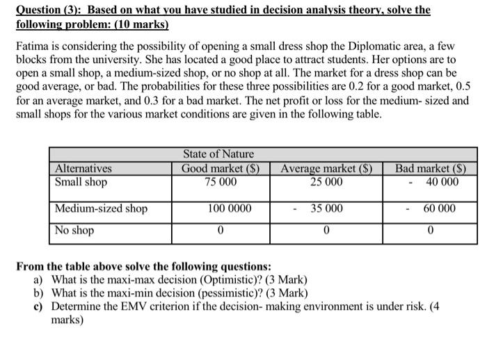 QUANTITATIVE ANALYSIS Please help Question (3):