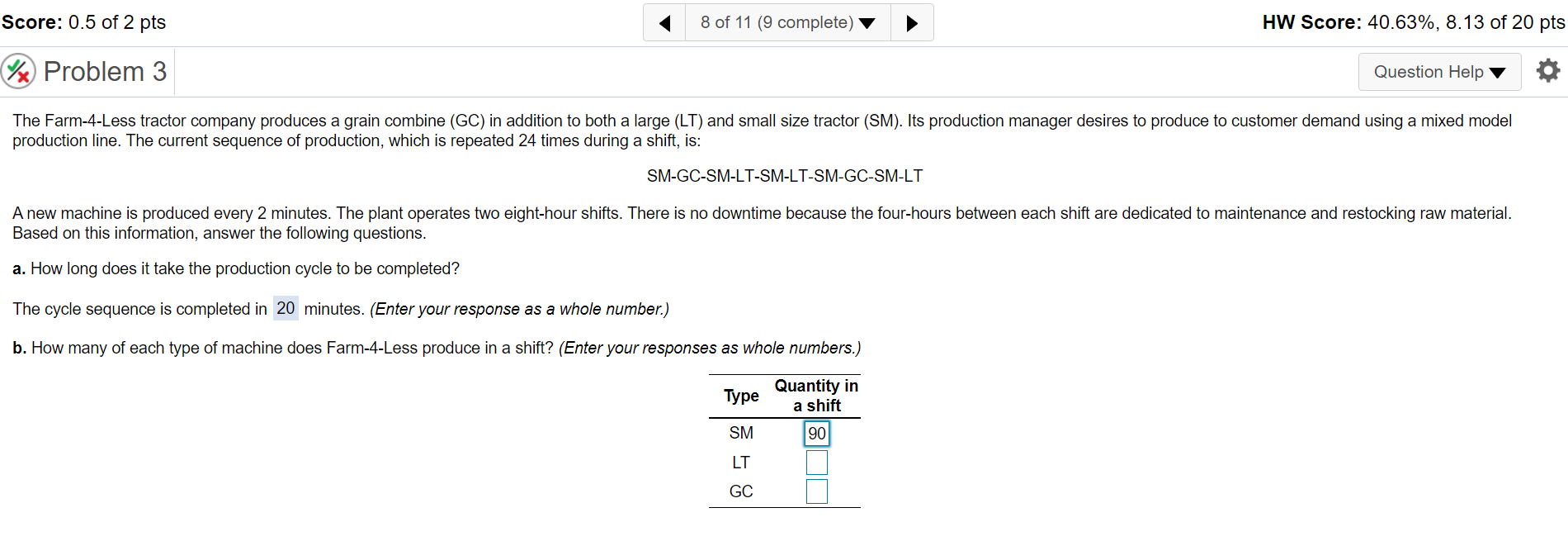 Score: 0.5 of 2 pts 8 of 11 (9 complete) HW