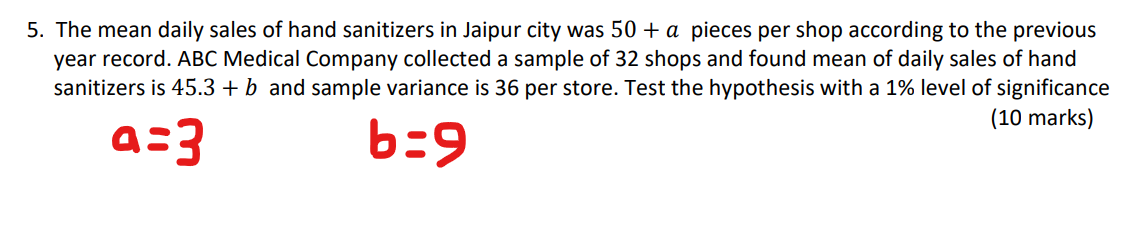 5. The mean daily sales of hand sanitizers in