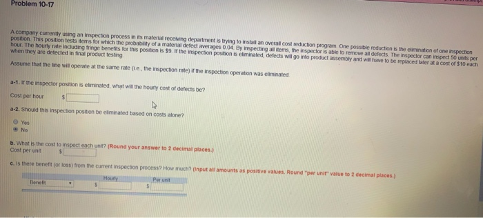 Problem 10-17 A company currently using an