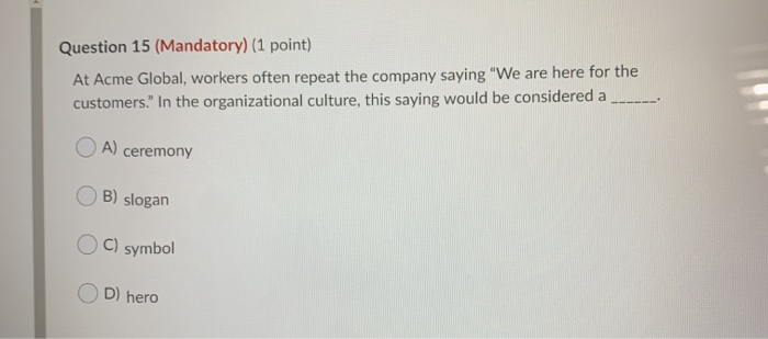 Question 11 (Mandatory) (1 point) The magazine